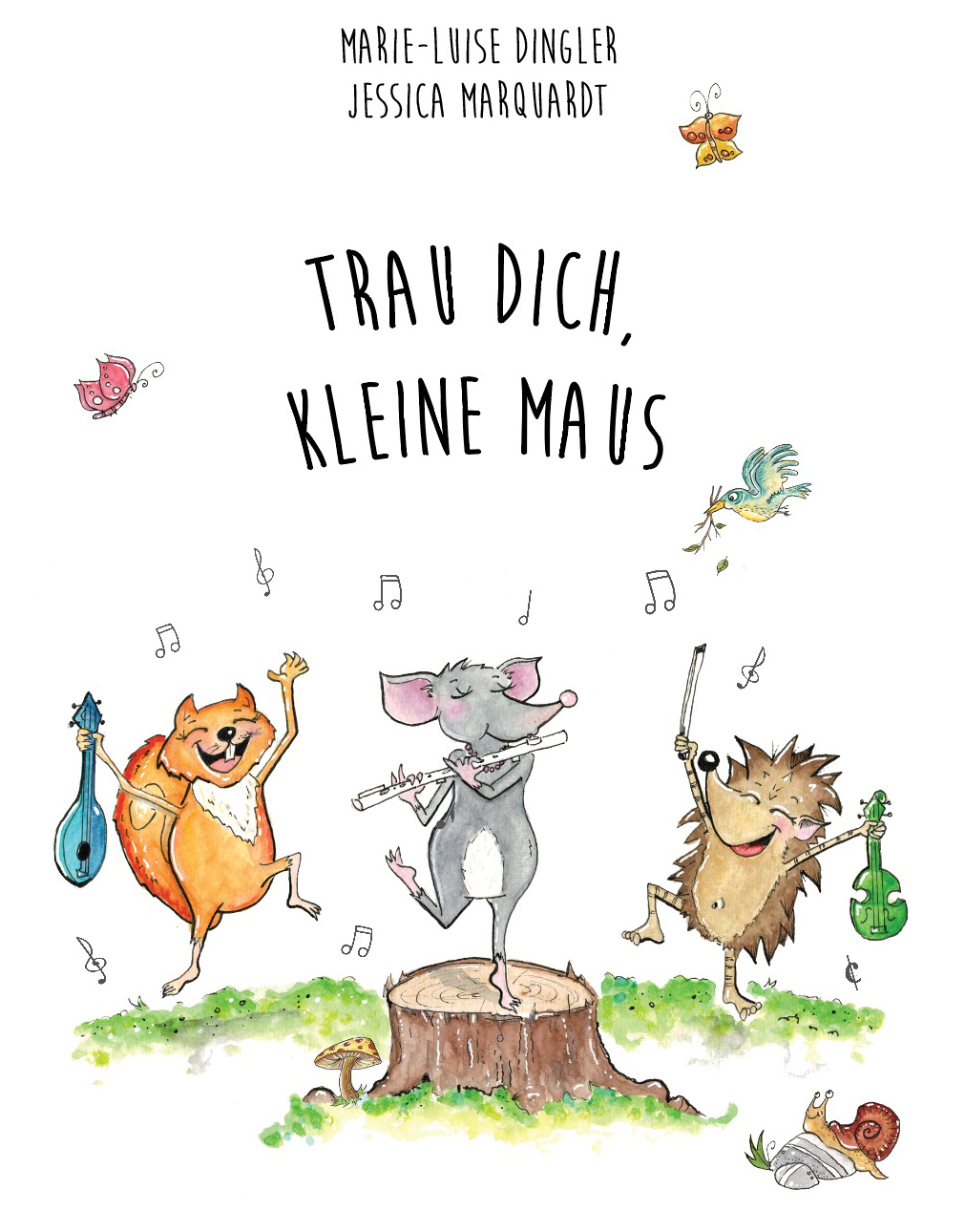 Twiolins kleine Trau The dich, | The Maus Twiolins - Kinderbuch: